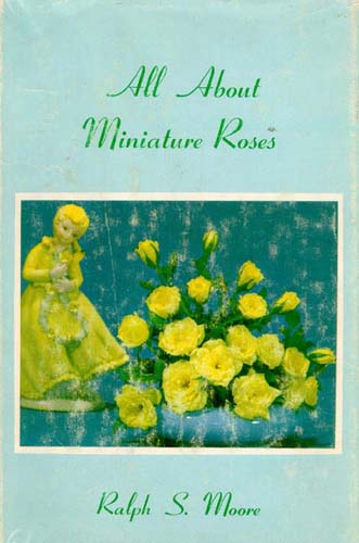 "All About Miniature Roses"